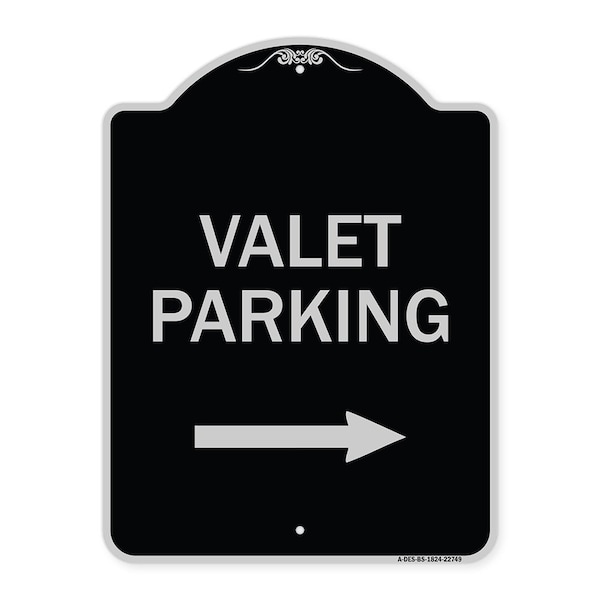 Valet Parking with Right Arrow Heavy-Gauge Aluminum Architectural Sign, 24" x 18", BS-1824-22749